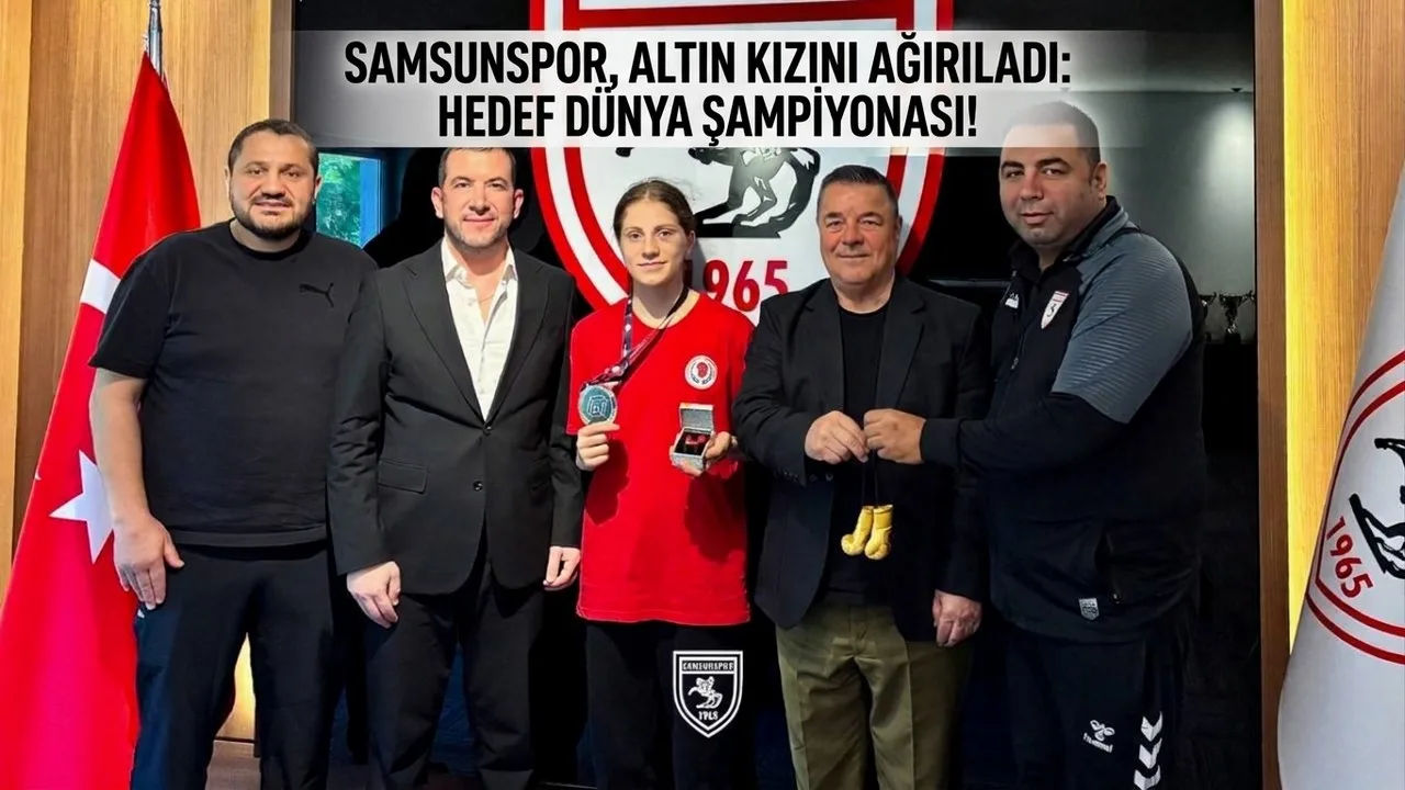 Samsunspor, Altın Kızını Ağırladı: Hedef Dünya Şampiyonası!